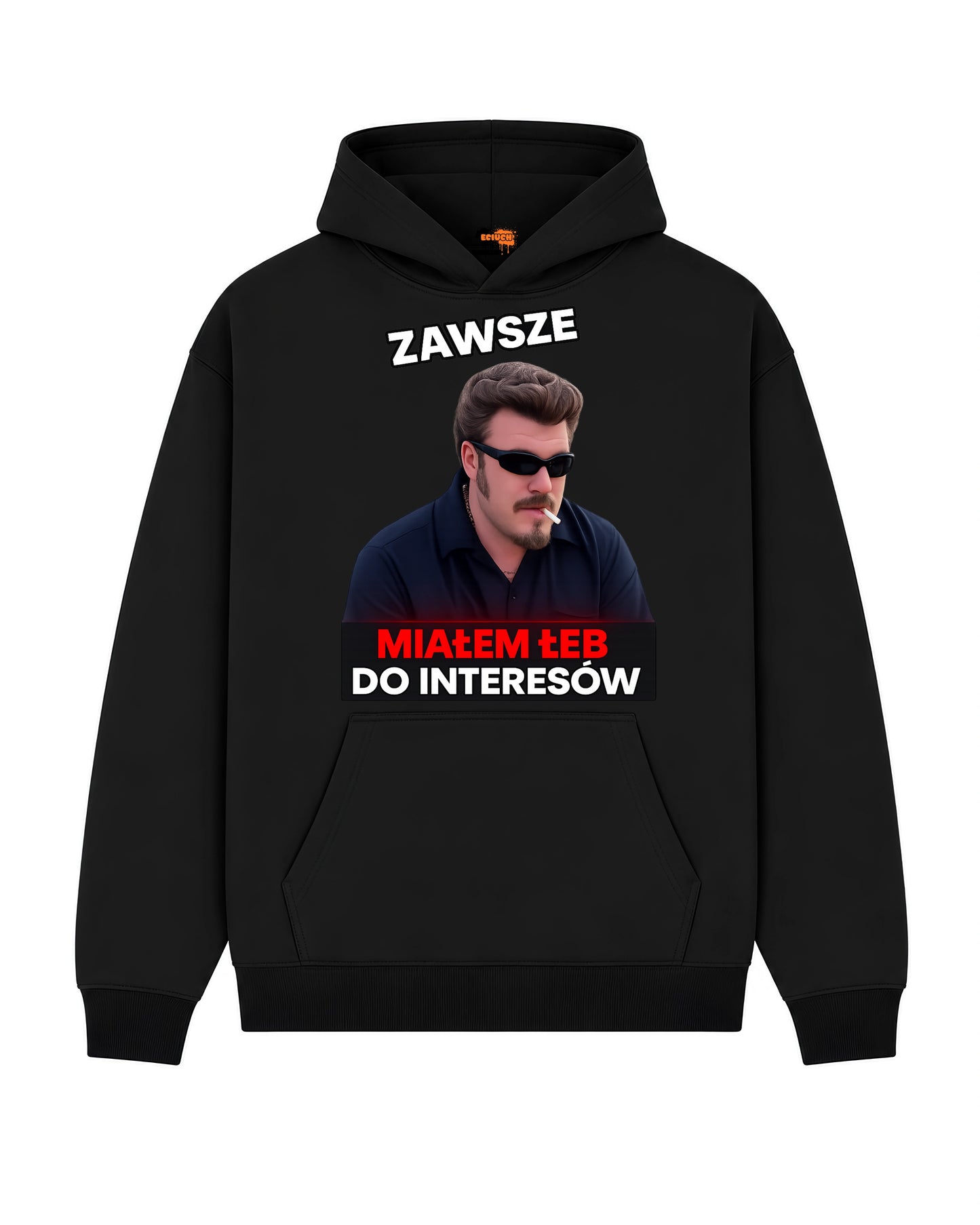 Bawełniana Bluza –  Zawsze miałem łeb do interesów