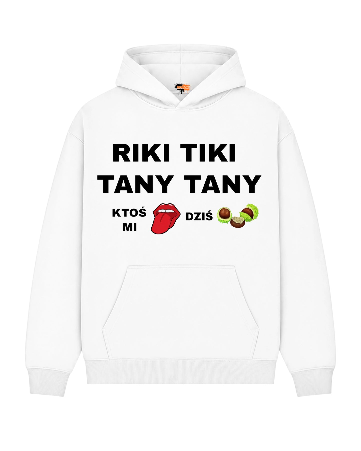 Bawełniana Bluza –  Riki tiki tany tany ktoś mi dziś