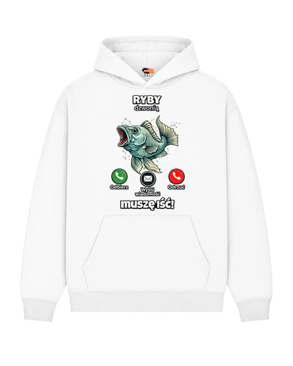 Bawełniana Bluza –  Ryby dzwonią, muszę iść