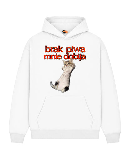 Bawełniana Bluza –  Brak piwa mnie dobija