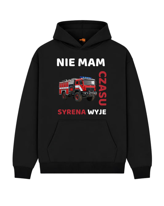Bawełniana Bluza –  Nie mam czasu, syrena wyje