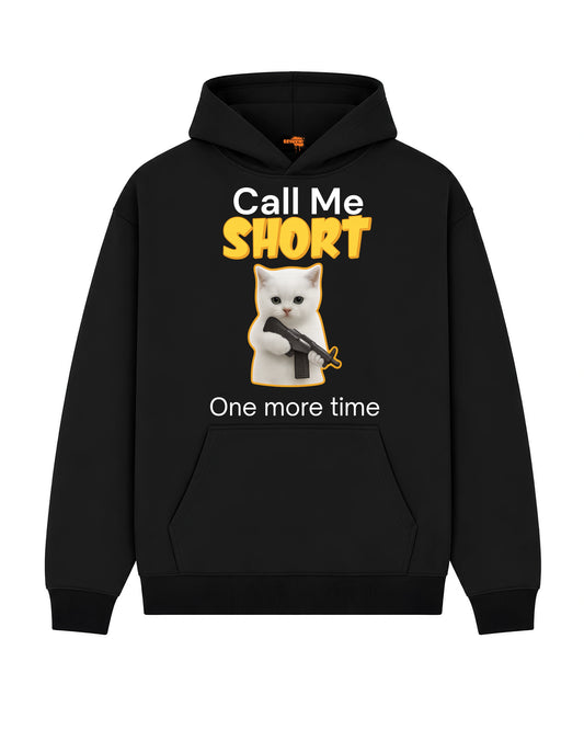 Bawełniana Bluza –  Call me SHORT One more time