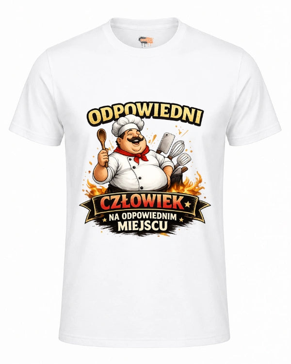 Bawełniana koszulka - Odpowiedni człowiek, na odpowiednim miejscu