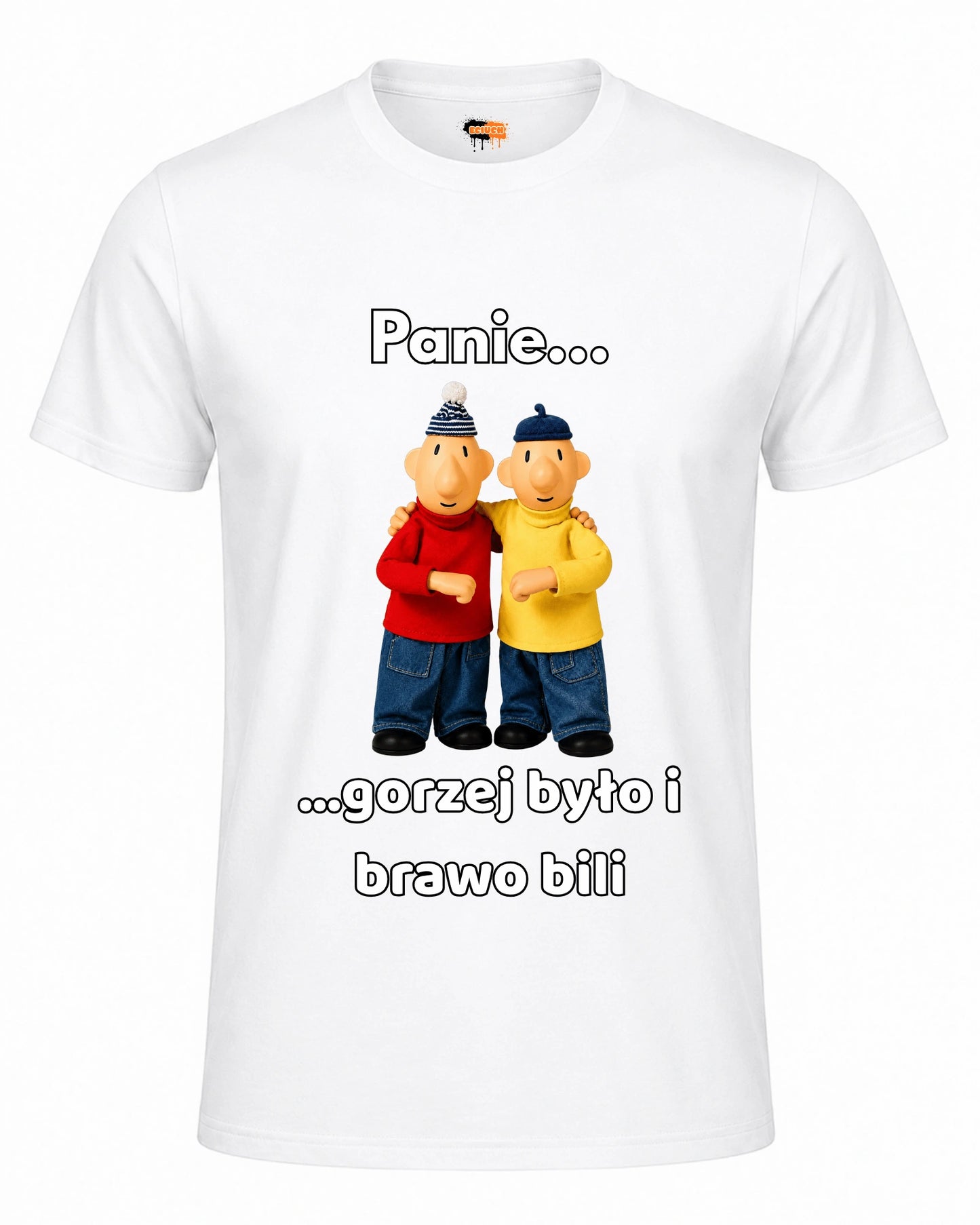 Bawełniana koszulka - Panie... ...gorzej było i brawo bili bez murku
