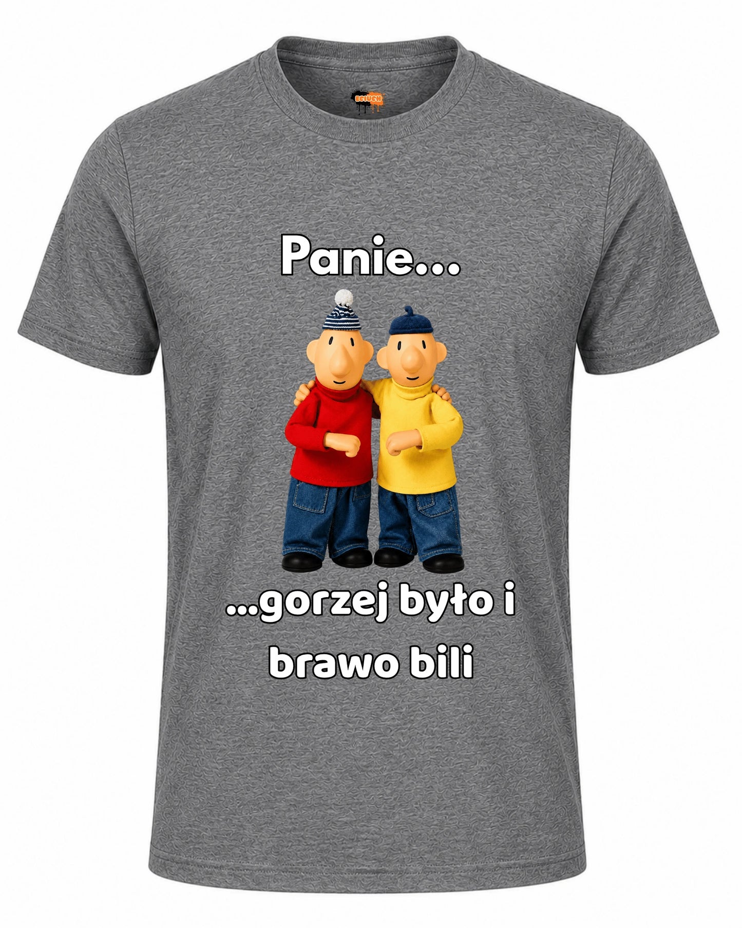 Bawełniana koszulka - Panie... ...gorzej było i brawo bili bez murku