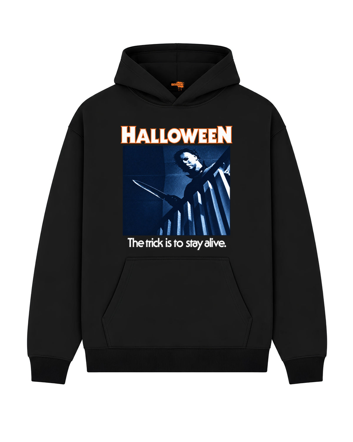 Bawełniana Bluza – HALLOWEEN THE TRICK IS TO STAY ALIVE.