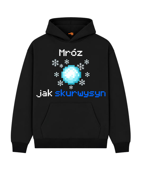 Bawełniana Bluza –  Mróz jak skurwysyn