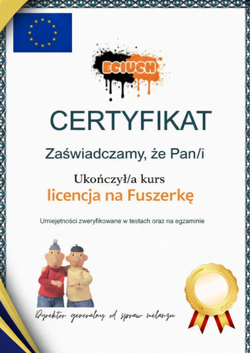 Certyfikat "licencja na Fuszerkę" PDF
