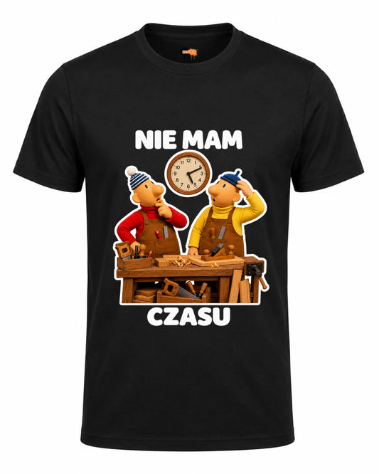 Bawełniana koszulka - Nie mam czasu