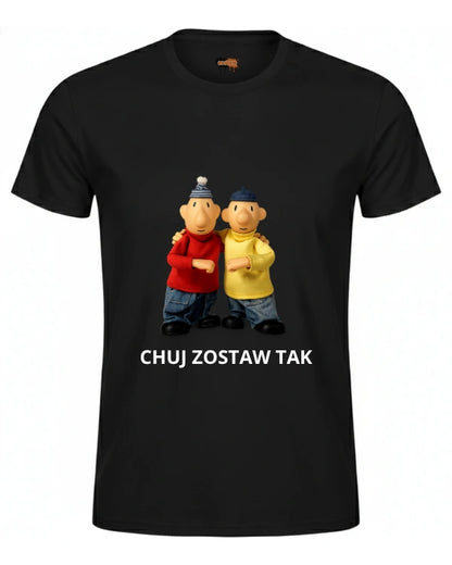 Bawełniana koszulka - CHUJ ZOSTAW TAK