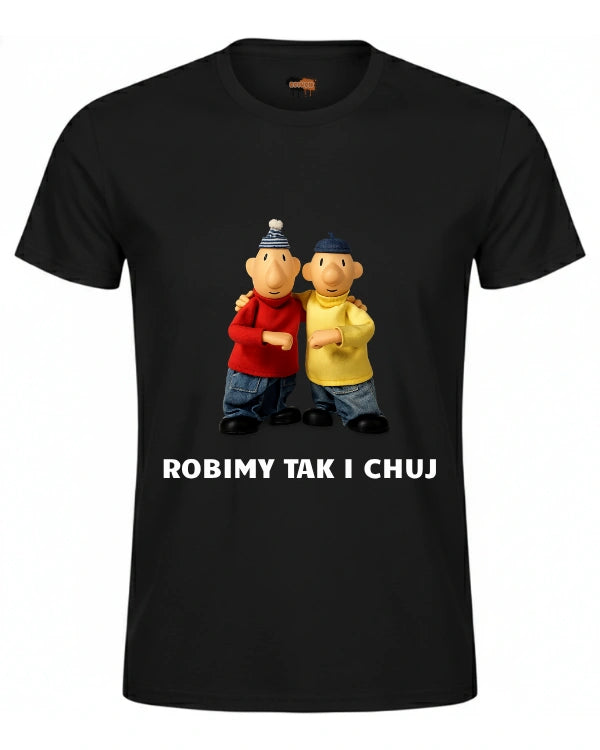 Bawełniana koszulka - ROBIMY TAK I CHUJ
