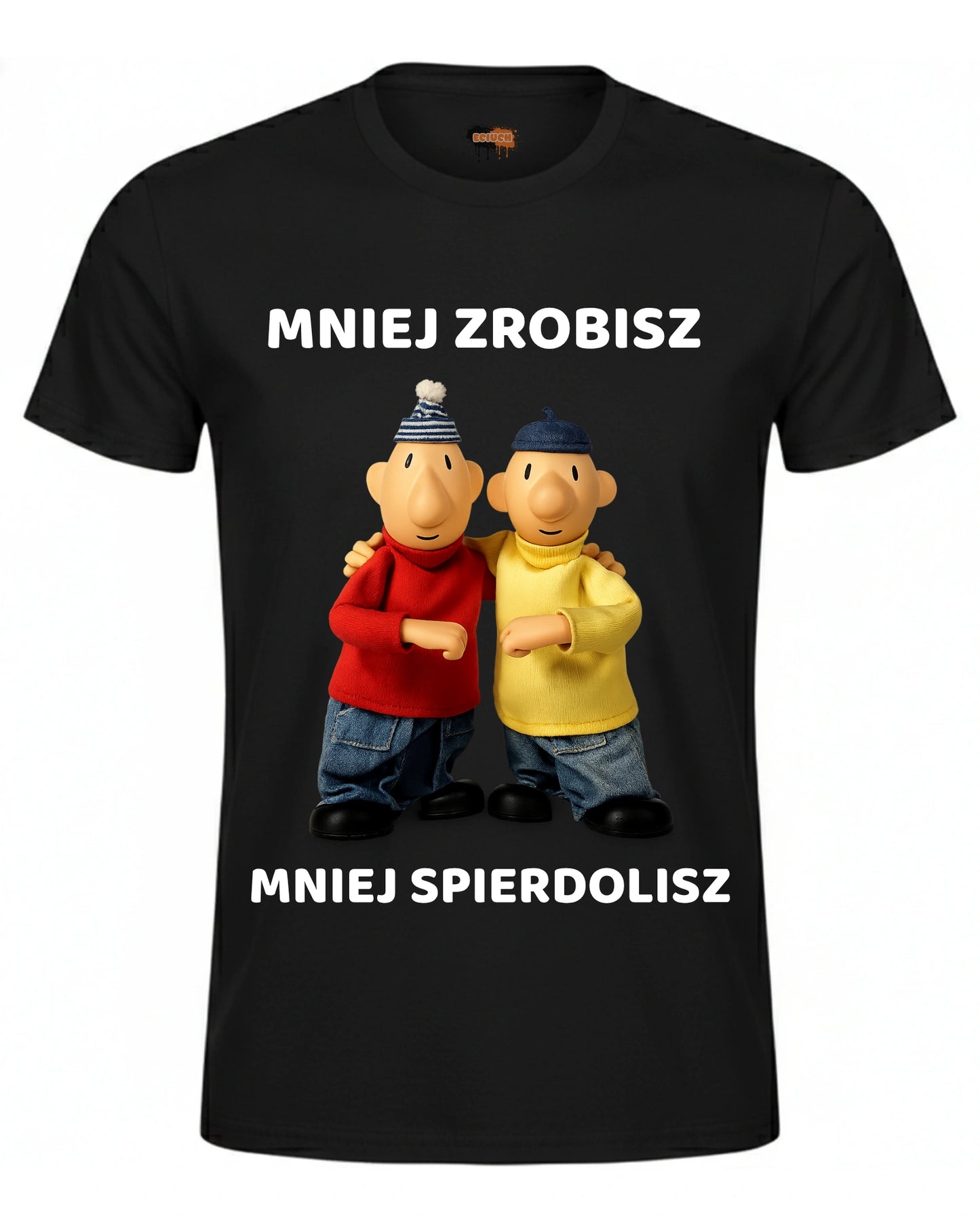 Bawełniana koszulka -  MNIEJ ZROBISZ MNIEJ SPIERDOLISZ