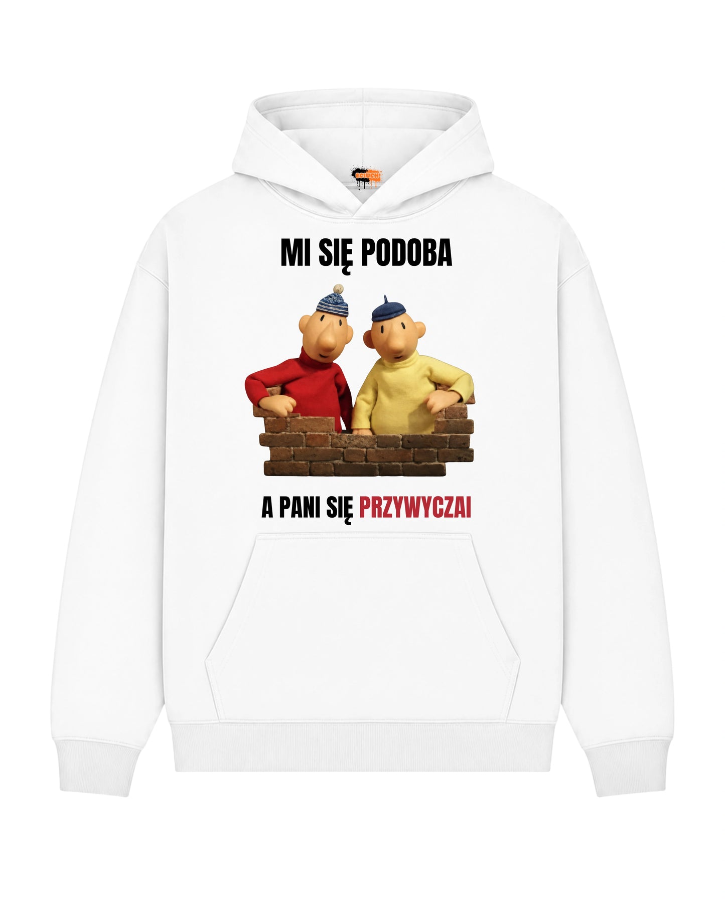 Bawełniana Bluza - Mi się podoba a Pani się przyzwyczai