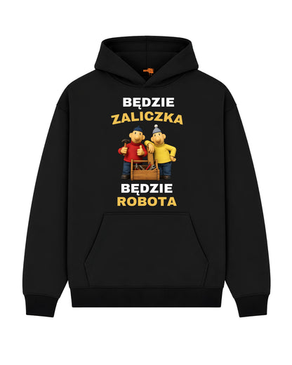Bawełniana Bluza – Będzie zaliczka, będzie robota