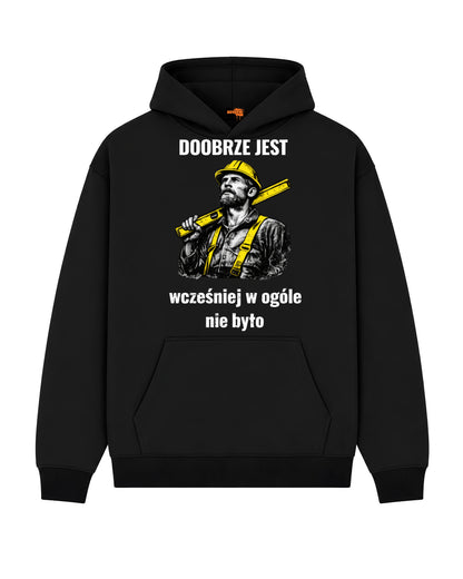 Bawełniana Bluza – Dobrze jest, wcześniej w ogóle nie było