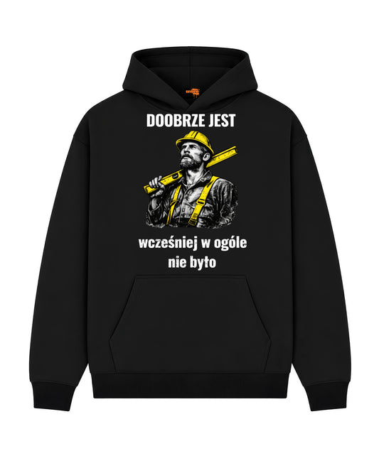 Bawełniana Bluza – Dobrze jest, wcześniej w ogóle nie było