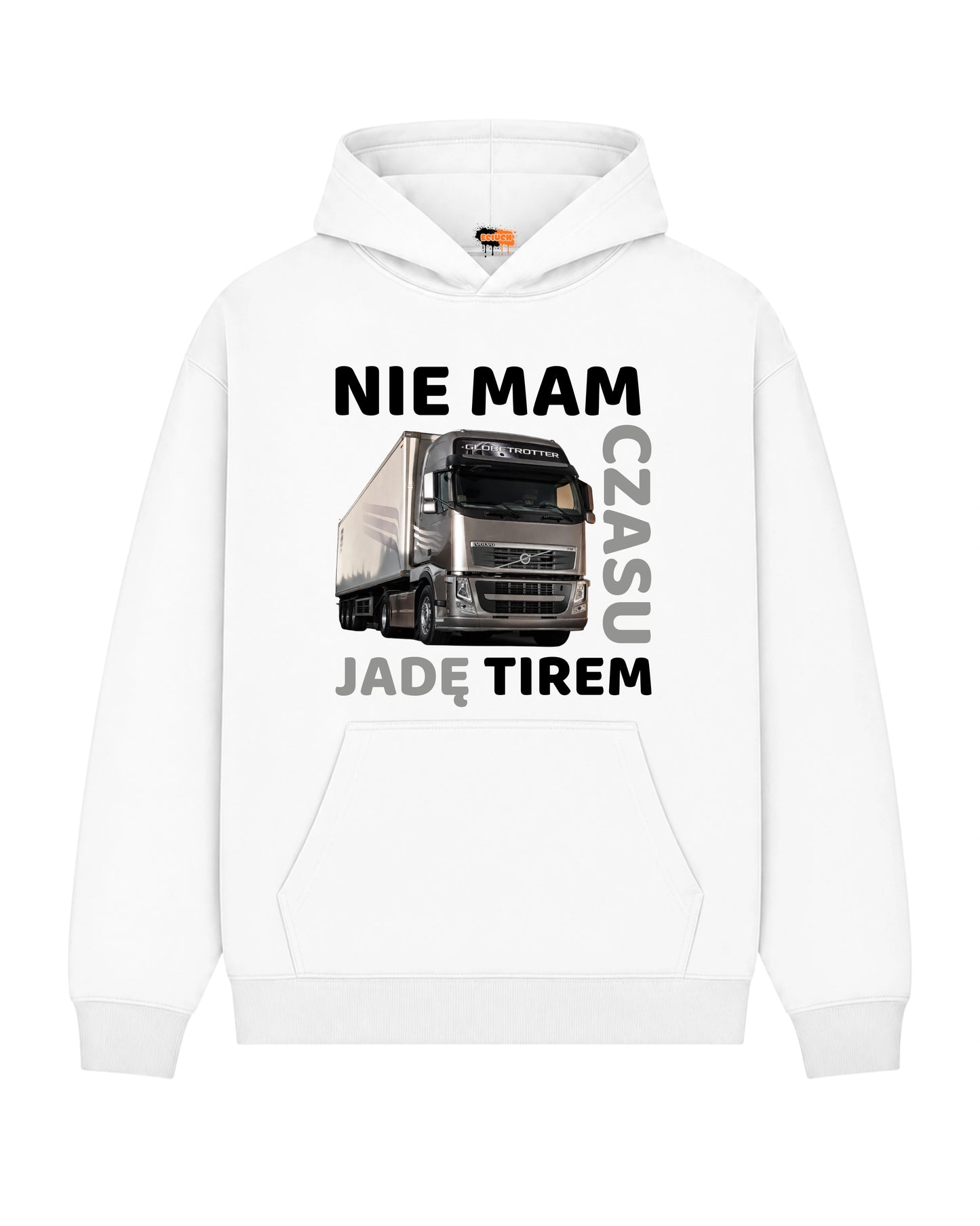 Bawełniana Bluza –  Nie mam czasu, jadę tirem