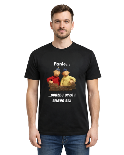 Bawełniana koszulka - Panie... ...gorzej było i brawo bili PAT I MAT