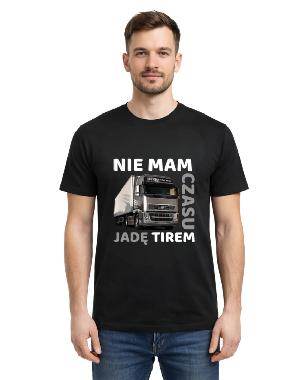 Bawełniana koszulka - Nie mam czasu jadę tirem