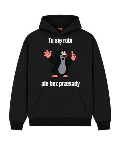 Bawełniana Bluza - Tu się robi, ale bez przesady