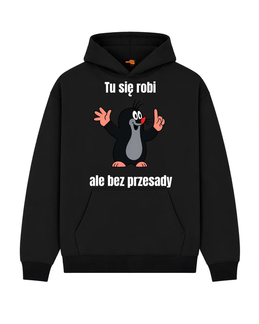 Bawełniana Bluza - Tu się robi, ale bez przesady