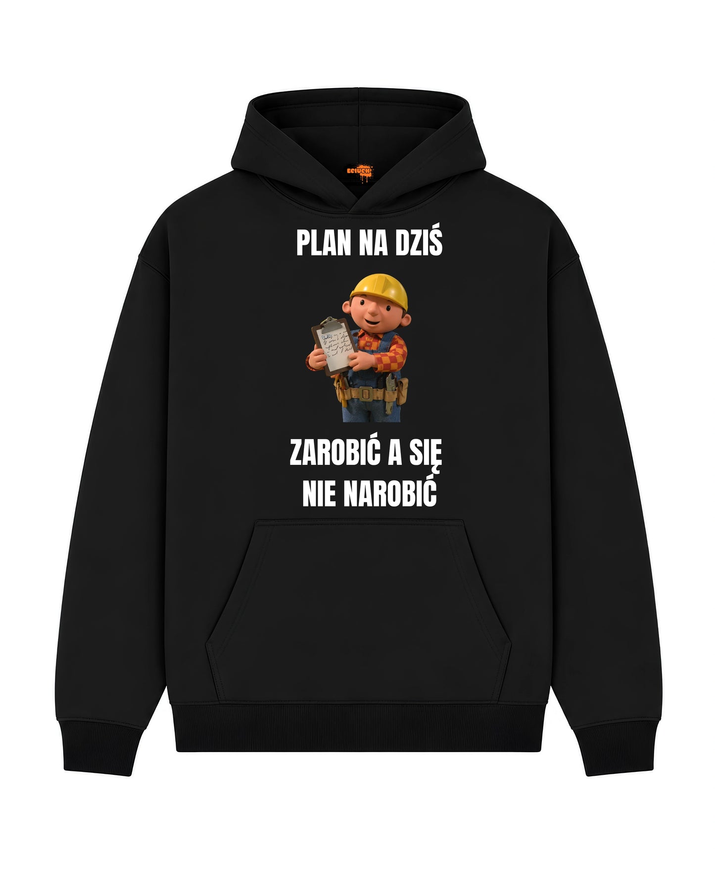 Bawełniana Bluza - Plan na dziś zarobić a się nie narobić