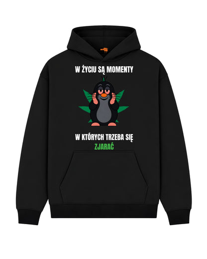 Bawełniana Bluza - W życiu są momenty w których trzeba się zjarać
