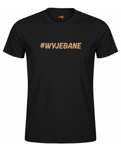 Bawełniana koszulka - #WYJEBANE