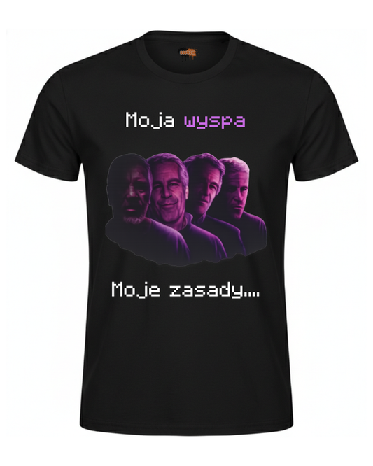 Bawełniana koszulka - Moja wyspa Moje zasady....
