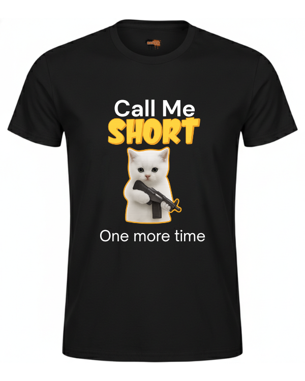 Bawełniana koszulka - Call me short one more time