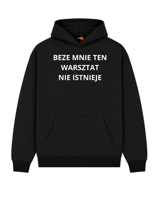 Bawełniana Bluza - BEZE MNIE TEN WARSZTAT NIE ISTNIEJE