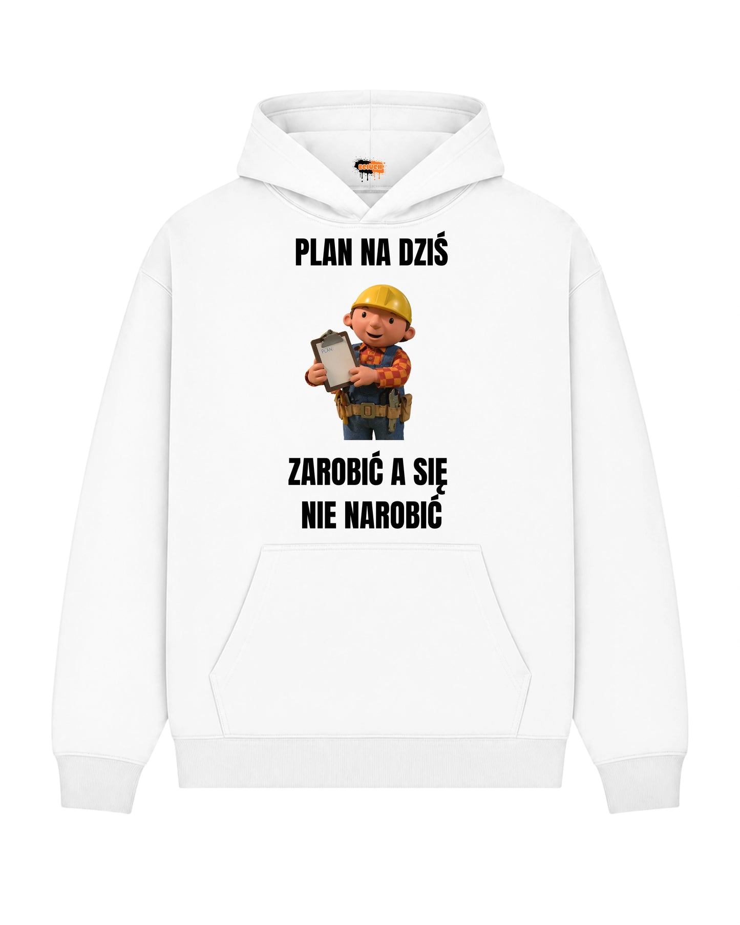 Bawełniana Bluza - Plan na dziś zarobić a się nie narobić