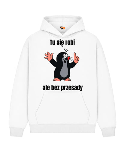 Bawełniana Bluza - Tu się robi, ale bez przesady