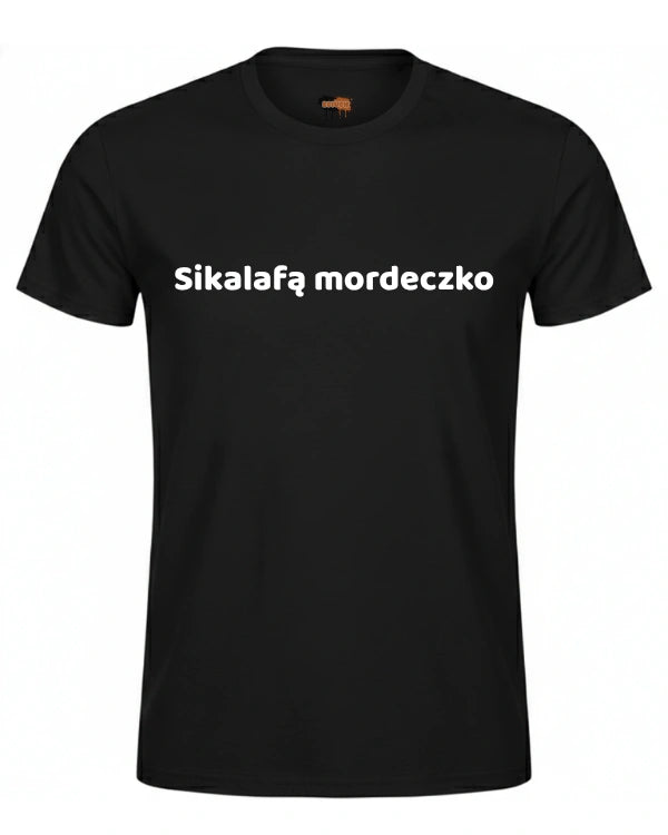 Bawełniana koszulka - Sikalafą mordeczko
